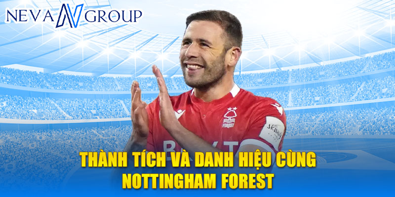 Thành tích và danh hiệu cùng Nottingham Forest